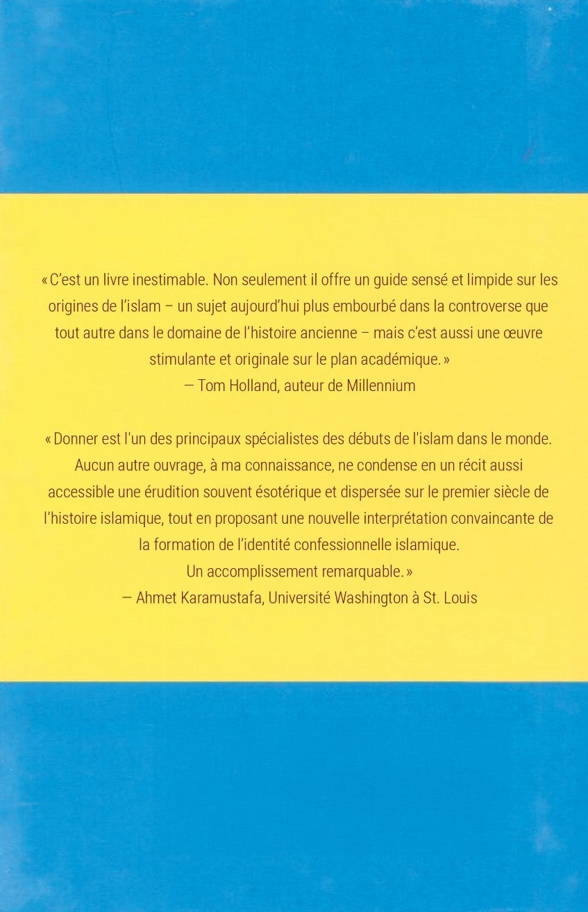 Muhammad et les Croyants : Aux Origines de l'Islam