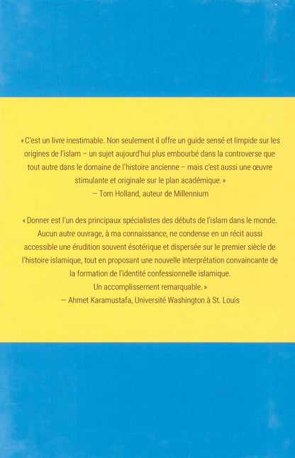 Muhammad et les Croyants : Aux Origines de l'Islam